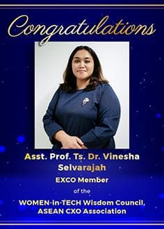 دکتر وینشا از APU به عنوان عضو EXCO شورای خردمندان WOMEN-in-TECH در انجمن CXO ASEAN منصوب شد